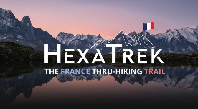 HEXATREK – La grande randonnée de France
